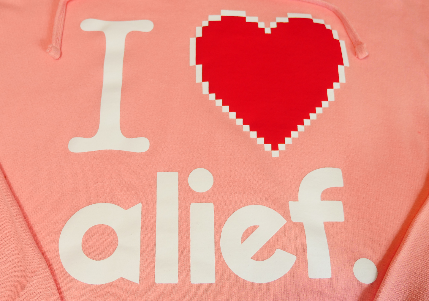 I love alief Hoodie - Pink